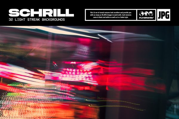 Schrill - Light Streaks Mode