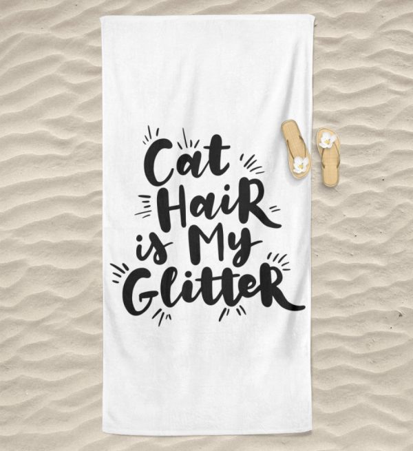 Cat hair is my glitter - High quality beach towel Online-Schn?ppchen