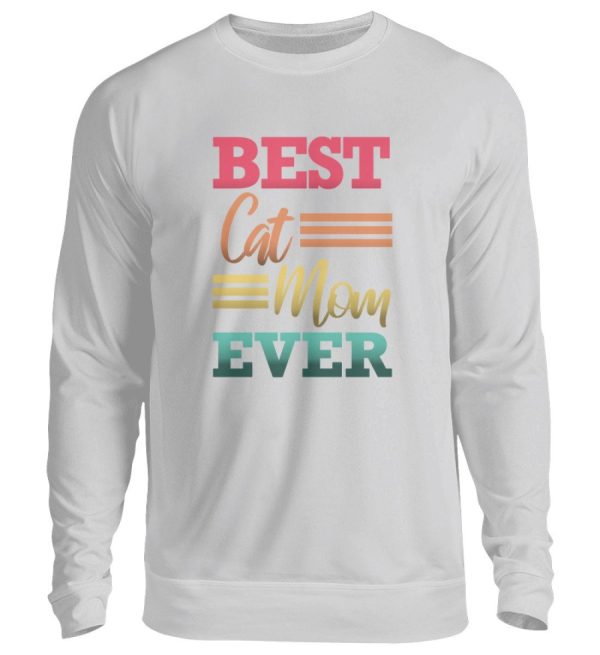 Best cat mom ever  - Unisex Pullover Online