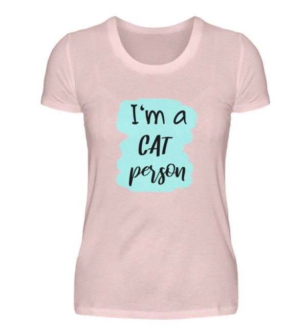 I m a cat person  - Damen Premiumshirt Online
