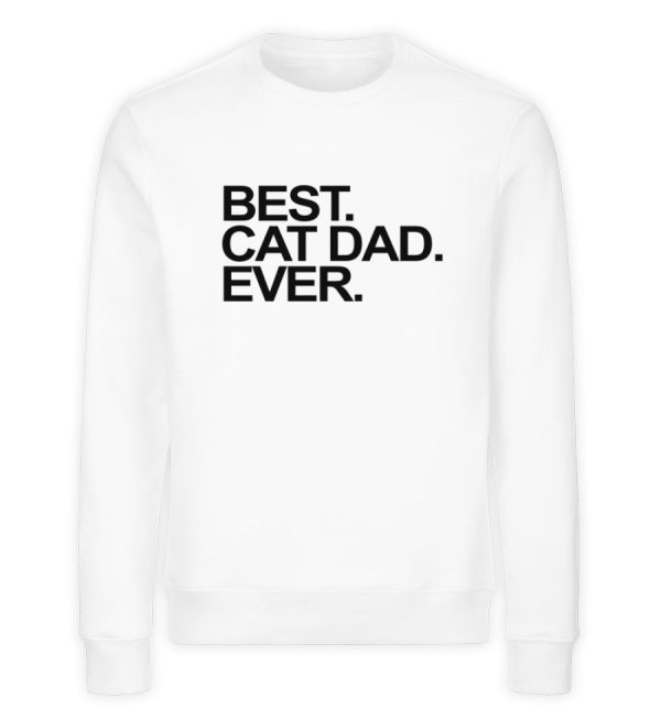 Best. Cat Dad. Ever.  - Unisex Organic Sweatshirt Verkauf – Bild 2