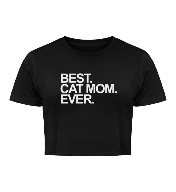 Best. Cat Mom. Ever.  - Damen Organic Crop Top Im Angebot