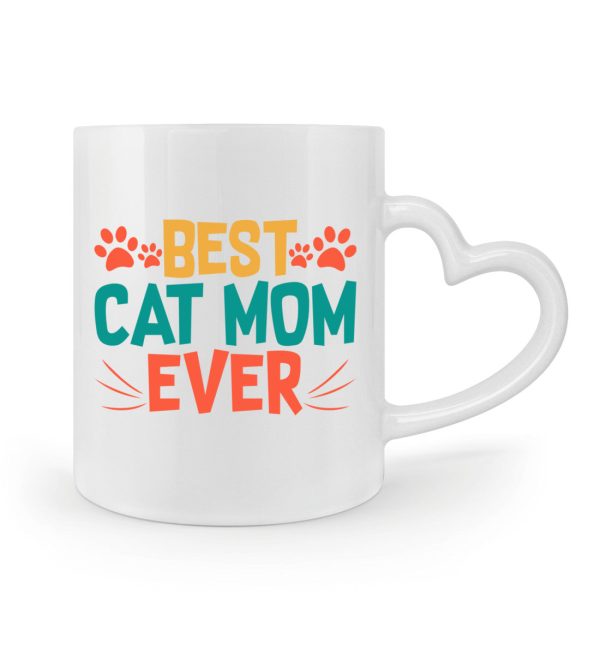 Best cat mom ever bunt  - Herzhenkel Tasse Schn?ppchen – Bild 2