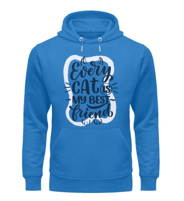 Every cat is my best friend  - Unisex Organic Hoodie Schn?ppchen – Bild 5
