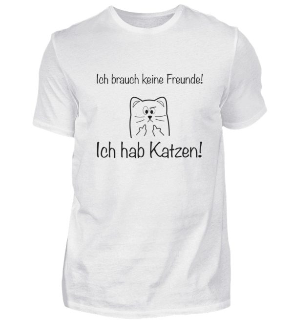 Ich brauch keine Freunde! Ich hab Katzen! schwarz  - Herren Premiumshirt Angebot – Bild 3