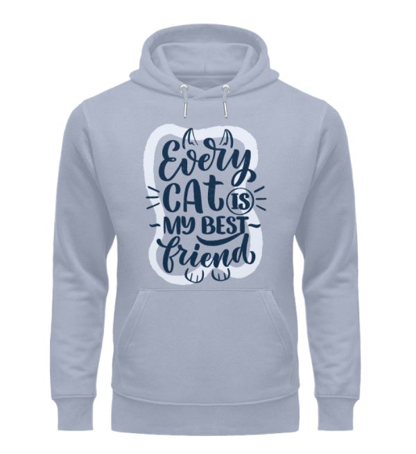 Every cat is my best friend  - Unisex Organic Hoodie Schn?ppchen