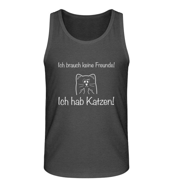 Ich brauch keine Freunde! Ich hab Katzen! weiß - Stanley Specter Herren Tanktop ST ST Online-Schn?ppchen – Bild 2